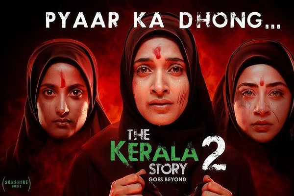 The Kerala Story 2, The Kerala Story 2