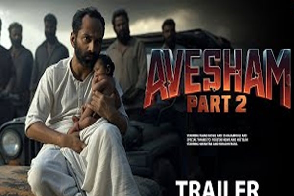 Fahadh Faasil, Avesham 2, announcement,