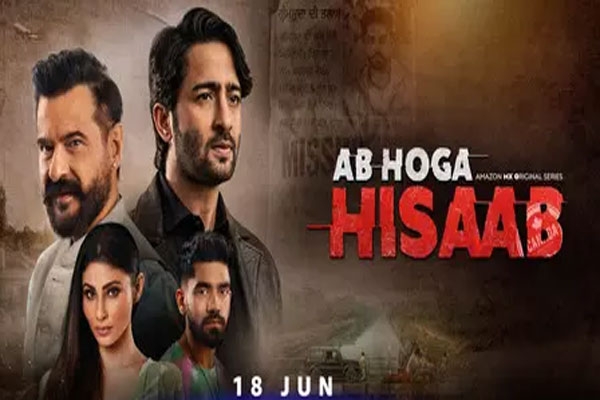 Ab Hoga Hisaab trailer, ab hoga hisaab web series, Amazon MX Player original series,